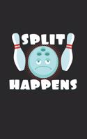 Split happens