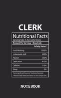 Nutritional Facts Clerk Awesome Notebook