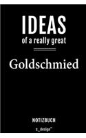 Notizbuch für Goldschmiede / Goldschmied / Goldschmiedin