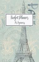 Budget Planner For Beginners: 2020 Undated Monthly and Weekly Bill Organizer With Daily Expense Tracker For Money Business Workbook Personal Beginner Journal Control Financial Wi