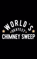 World's Okayest Chimney Sweep