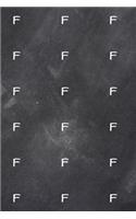 2020 Weekly Planner Monogram F Pattern Monogram F Chalkboard 134 Pages