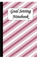 Goal Setting Notebook