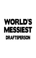 World's Messiest Draftsperson