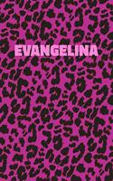 Evangelina: Personalized Pink Leopard Print Notebook (Animal Skin Pattern). College Ruled (Lined) Journal for Notes, Diary, Journaling. Wild Cat Theme Design wi