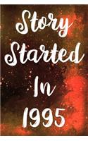 Story Started In 1995: The perfect gift for a birthday - unique personalised year of birth journal!