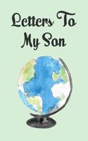 Letters to my son