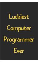 Luckiest Computer Programmer Ever