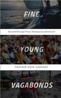 Fine Young Vagabonds
