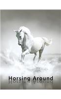 Horsing Around: Horse Themed Combined Contacts, Phone and Internet Password Address Book with Tabs (8.5x11 Inch)