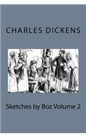 Sketches by Boz Volume 2