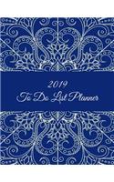 2019 to Do List Planner: Blue Color Book, 2019 Weekly Monthly to Do List 8.5" X 11" Daily to Do Planner, Office School Task Time Management Notebook