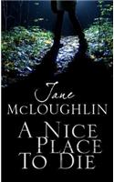 A Nice Place to Die