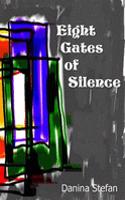 Eight Gates of Silence