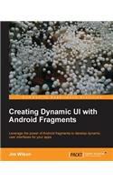 Creating Dynamic Ui with Android Fragments