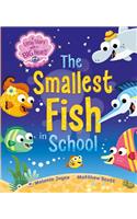 The Smallest Fish in School, Volume 1