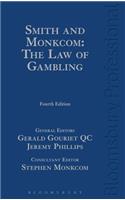 Smith and Monkcom: The Law of Gambling