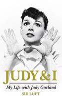 Judy and I: My Life with Judy Garland