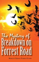 Mystery of Breakdown on Forrest Road