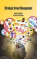 Strategic Brand Management by Brice Martin & Elisha Stephens