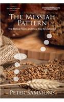Messiah Pattern - Second Edition