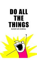 Do All the Things Bucket List Journal