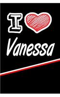 I Love Vanessa: Blank Recipe Cookbook 120 Pages 6x9