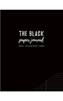 The Black Paper Journal College Ruled