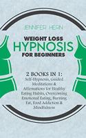 Weight Loss Hypnosis for Beginners