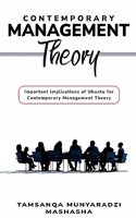 Important Implications of Ubuntu for Contemporary Management Theory