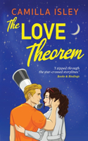 The Love Theorem: An unforgettable billionaire STEMinist romance, perfect for fans of Ali Hazelwood(The One)