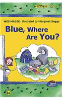 Blue, Where Are You?