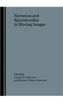 Narration and Spectatorship in Moving Images