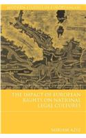 The Impact of European Rights on National Legal Cultures