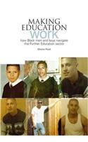 Making Education Work