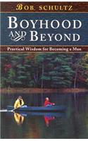 Boyhood and Beyond