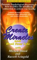 Create Miracles (Cass)