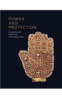 Power and Protection: Islamic Art and the Supernatural