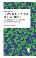 How to Change the World