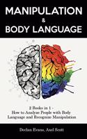 Manipulation and Body Language