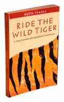 Ride the Wild Tiger