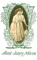 Aunt Jane's Nieces
