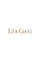 Live Good