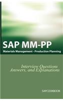 SAP MM / Pp Interview Questions, Answers, and Explanations