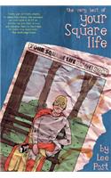 Very Best of Your Square Life