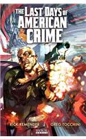 Last Days Of American Crime, The: Book 2