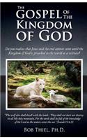 The Gospel of the Kingdom of God