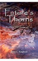 Future's Thorns