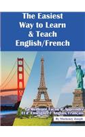 The Easiest Way to Learn & Teach English/French