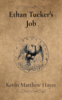 Ethan Tucker's Job